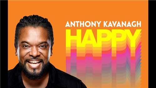 Spectacle d'humour - HAPPY ! - Anthony Kavanagh - mercredi 4 Février 2026 - Inscription Terminée !